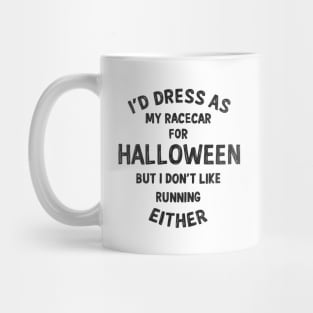 I'd dress as my car for halloween, but... Mug